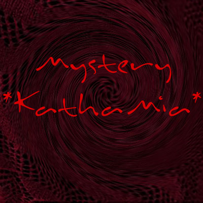 MysteryKAL *KathaMia*